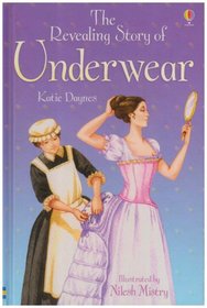 The Revealing Story of Underwear (Usborne Young Reading)