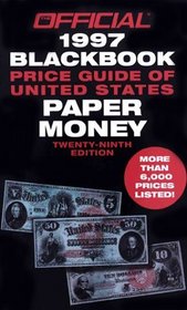 1997 Blackbook OPG of U.S. Paper Money, 29th Edition (29th)