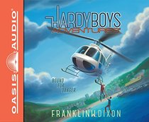 Bound for Danger (Hardy Boys Adventures)