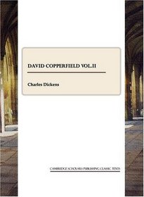 David Copperfield vol.II (v. 2)