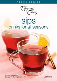 Company's Coming: Sips drinks for all seasons