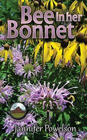 Bee in Her Bonnet (Nature Station, Bk 5)