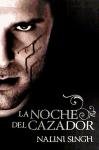 La Noche Del Cazador / Slave To Sensation (Spanish Edition)
