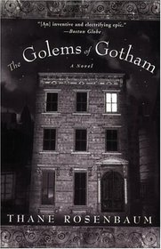 The Golems of Gotham