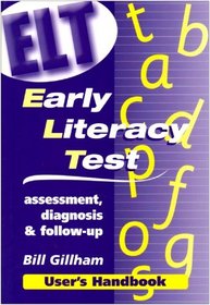 Early Literacy Diagnostic Test: User's Handbook: Assessment, Diagnosis and Follow-up