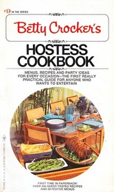 Betty Crocker's Hostess Cook Book (Betty Crocker, No. 9)