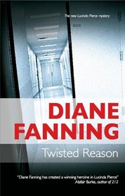 Twisted Reason (Lucinda Pierce, Bk 4)