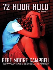 72 Hour Hold (Thorndike Press Large Print Core Series)
