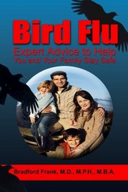 Bird Flu: Expert Advice to Help You and Your Family Stay Safe