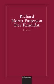 Der Kandidat (German Edition)
