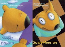 Sweet Dreams, Scary Monsters: Scary Monsters