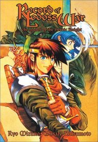 Record Of Lodoss War Chronicles Of The Heroic Knight Book 1 (Record of Lodoss War (Graphic Novels))