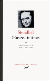 Stendhal : Oeuvres Intimes, tome 2 : 1818-1842