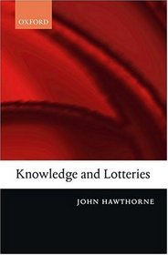 Knowledge and Lotteries