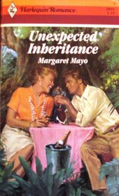 Unexpected Inheritance (Harlequin Romance, No 2955)