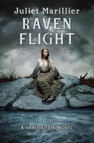 Raven Flight: A Shadowfell novel