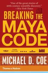 Breaking the Maya Code (Third Edition)