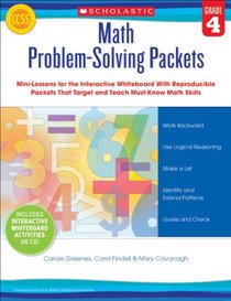 Math Problem-Solving Packets: Grade 4: Mini-Lessons for the Interactive Whiteboard With Reproducible Packets That Target and Teach Must-Know Math Skills