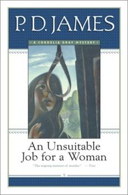 An Unsuitable Job for a Woman (Cordelia Gray, Bk 1)