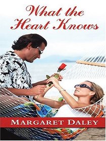 What The Heart Knows (Thorndike Press Large Print Christian Fiction)