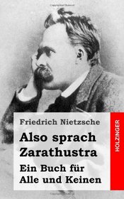 Also sprach Zarathustra: Ein Buch fr Alle und Keinen (German Edition)