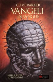 Vangeli di Sangue: (The Scarlet Gospels) (Italian Edition)