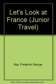 Let's look at France (Museum Press travel series)