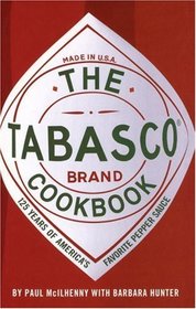 The Tabasco Cookbook : 125 Years of America's Favorite Pepper Sauce