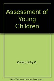 Assessment of Young Children