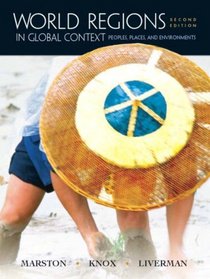 World Regions in Global Context : Peoples, Places, and Environments (2nd Edition)