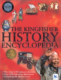 The Kingfisher History Encyclopedia