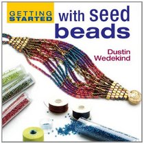 Getting Started with Seed Beads