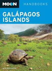 Moon Galapagos Islands (Moon Handbooks)