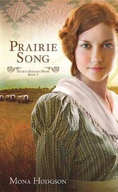 Prairie Song (Hearts Seeking Home)