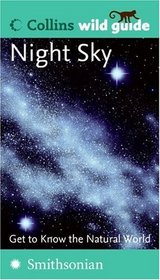 Night Sky (Collins Wild Guide) (Collins Wild Guide)