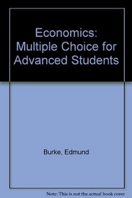 Economics: Multiple Choice for Advanced Students