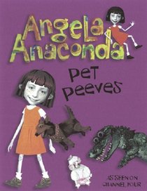 Pet Peeves (Angela Anaconda)