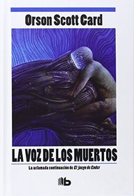 La voz de los muertos (Spanish Edition)