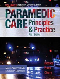 Paramedic Care: Principles & Practice, Volume 2 (5th Edition)