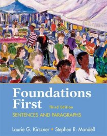 Foundations First: Sentences and Paragraphs
