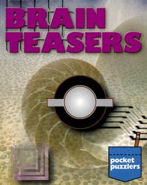 Pocket Puzzlers: Brain Teasers (Pocket Puzzlers)