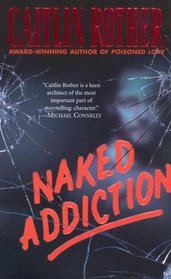 Naked Addiction (Leisure Fiction)