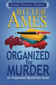 Organized for Murder (Organized, Bk 1)