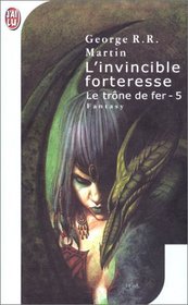 L'invincible Forteresse (A Clash of Kings) (French Edition)