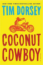 Coconut Cowboy: A Novel (Serge Storms)
