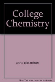 College Chemistry