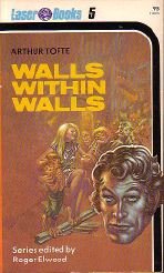 Walls within Walls (Laser, Bk 5)