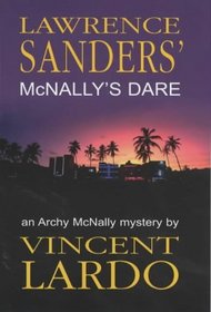 Lawrence Sanders' McNally's Dare (Archy McNally)