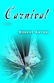 Carnival : A Novel