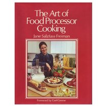 Art of Food Processor Cooking